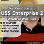 USS Enterprise 2 Wrath of Will Riker